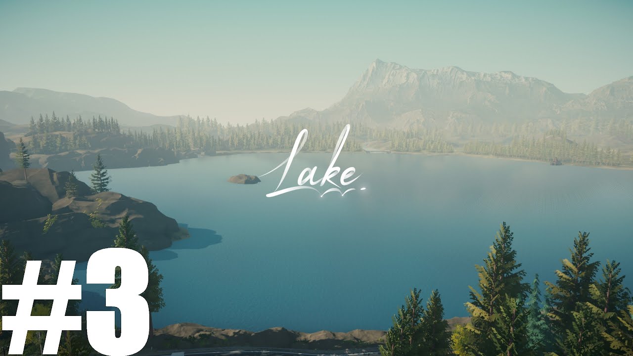 Lake [Walkthrough Part 3/4] - Gameplay PC