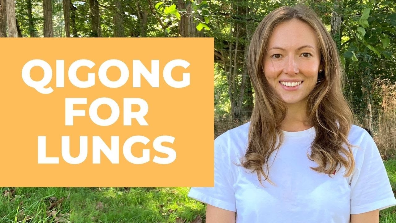 Qigong Exercises To Strengthen The Lungs and Boost Immune System