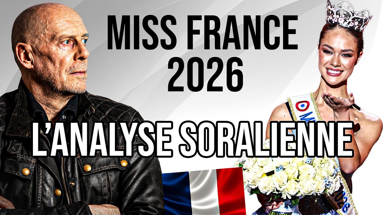 MISS FRANCE 2026 : SORAL DONNE son AVIS sur la NOUVELLE MISS FRANCE