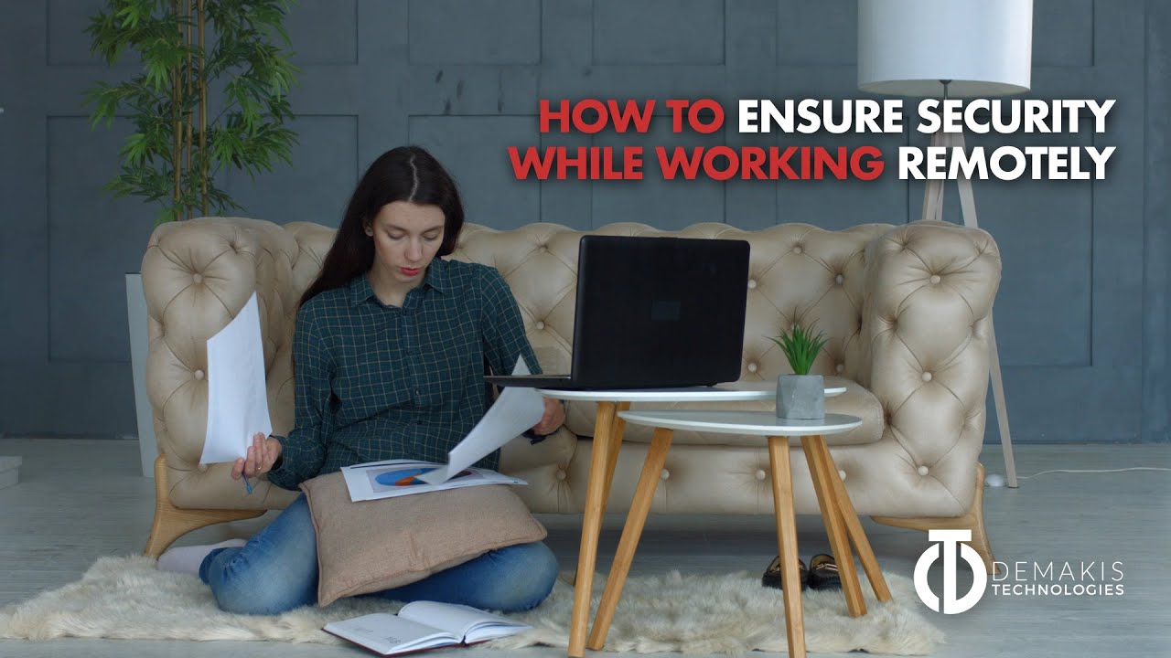 How To Ensure Safety While Working Remotely