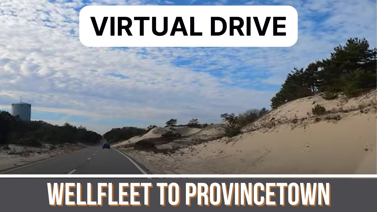 Wellfleet to Provincetown Drive on Route 6 - Cape Cod, Massachusetts