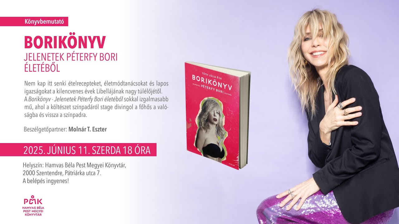 Könyvbemutató - Borikönyv - Jelenetek Péterfy Bori életéből