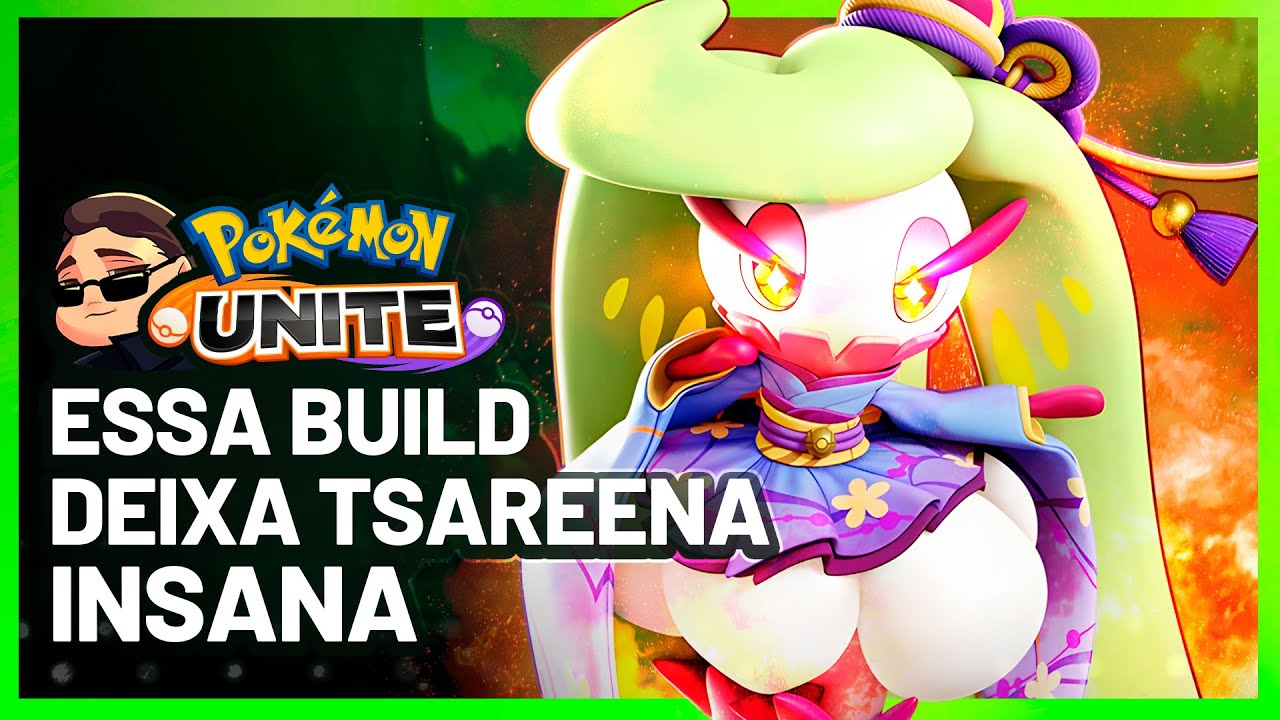 A BUILD SECRETINHA DA TSAREENA! Pokemon Unite Tsareena Gameplay