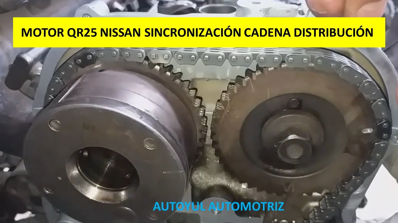 MOTOR QR25 NISSAN SINCRONIZACIÓN CADENA DE DISTRIBUCIÓN