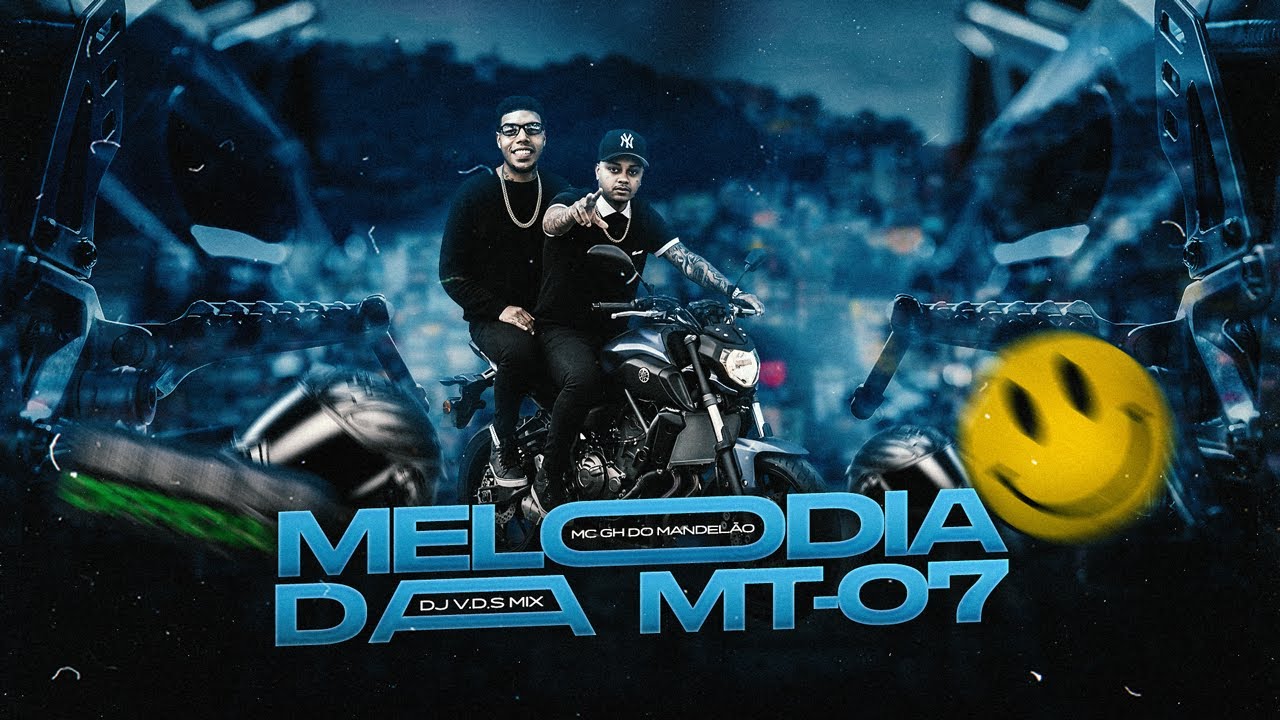 MELODIA DA MT-07 - MC GH Do Mandel&atilde;o e DJ V.D.S Mix
