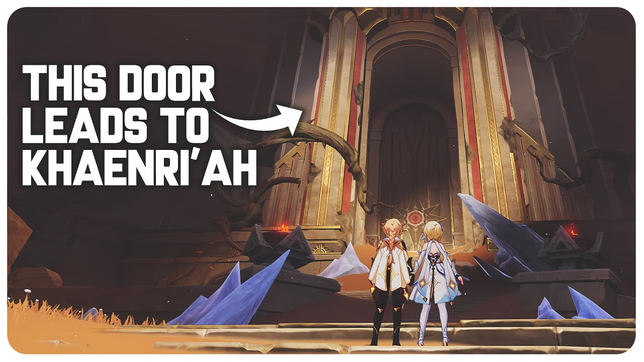 Door to Khaenri'ah Now Accessible | Genshin Impact