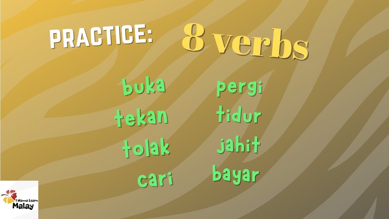 LEARN MALAY - Practice: 8 verbs