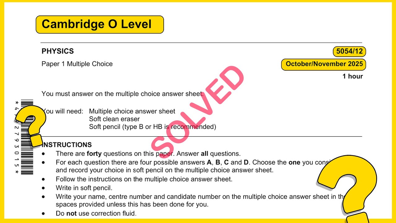 O Level Physics 5054 Oct Nov 2025 Paper 12 SOLVED!!