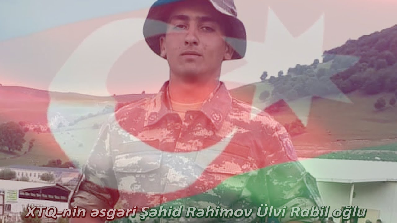 XTQ-nin əsgəri Şəhid Rəhimov Ülvi Rabil oğlu . #qarabagazerbaycandir