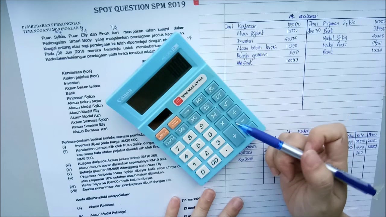 Pembubaran Perkongsian (Kertas Percubaan SPM Prinsip Perakaunan Terengganu 2019）