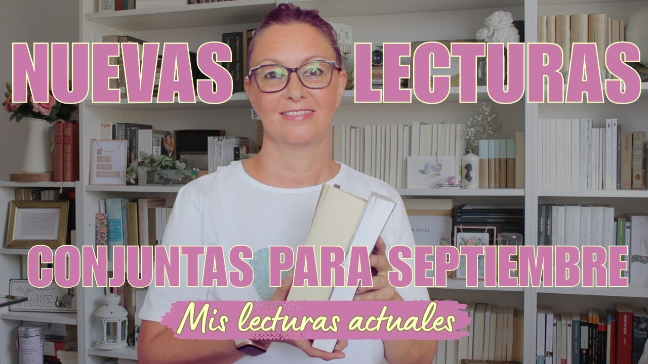 ¿QUÉ ESTOY LEYENDO? || LECTURAS CONJUNTAS SEPTIEMBRE
