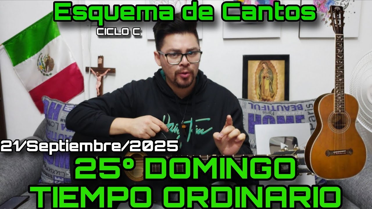 Esquema de Cantos Completo 25&deg; DOMINGO (TO)✅ 21 de Septiembre, 2025 - Cantos para la Misa⛪🎶[CICLO C]