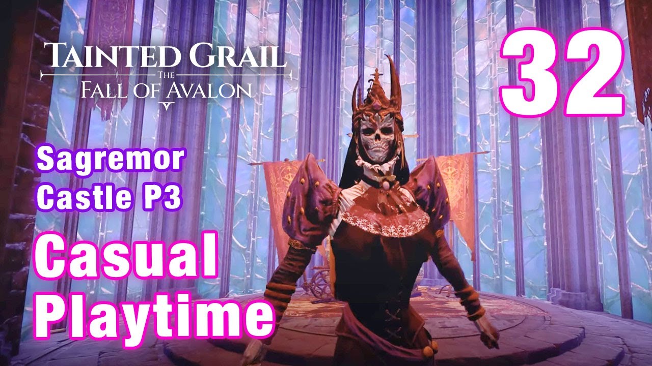 Tainted Grail: Fall of Avalon Part 32 - The Queen and King of Sagremor Castle