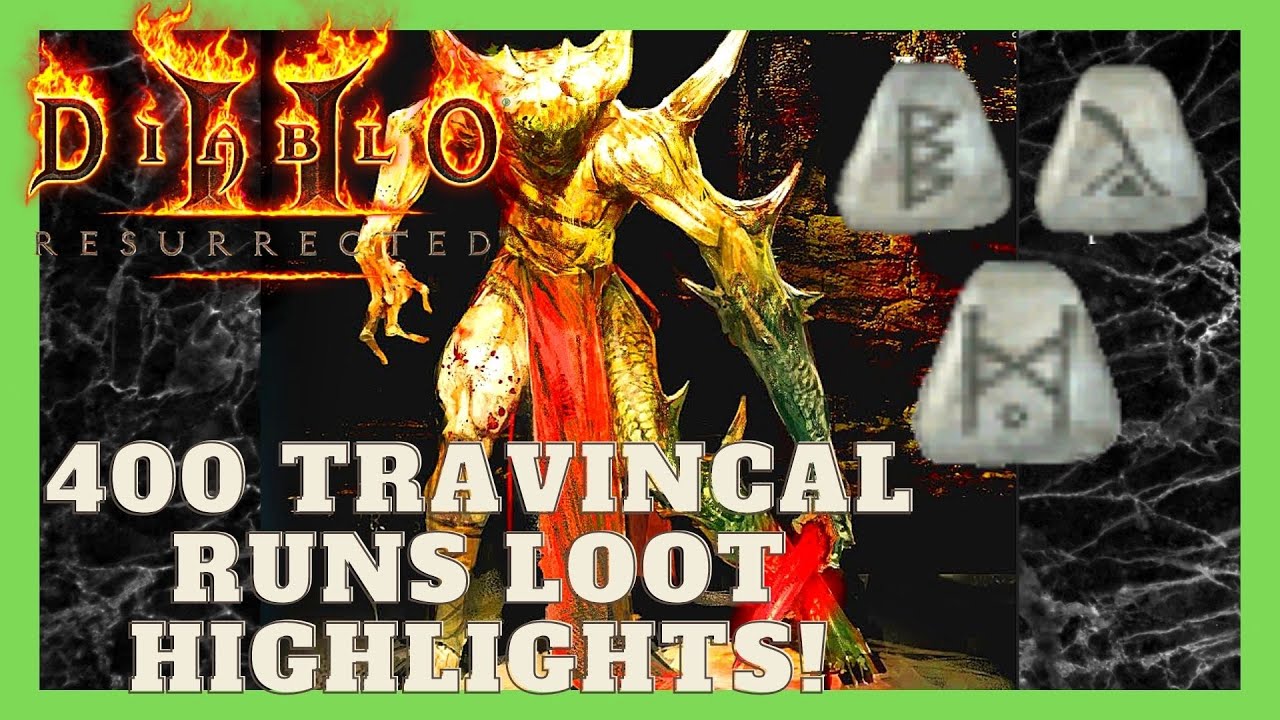D2R - 400 Travincal Runs: лучшие трофеи (высокие шансы на руны)