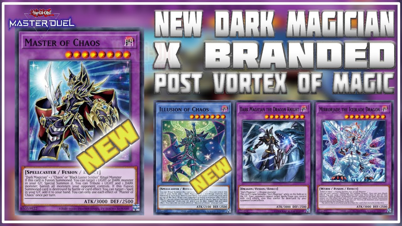 DARK MAGICIAN x BRANDED NEW Combo & GREAT SUPPORT Post VORTEX OF MAGIC | Yu-Gi-Oh! Master Duel