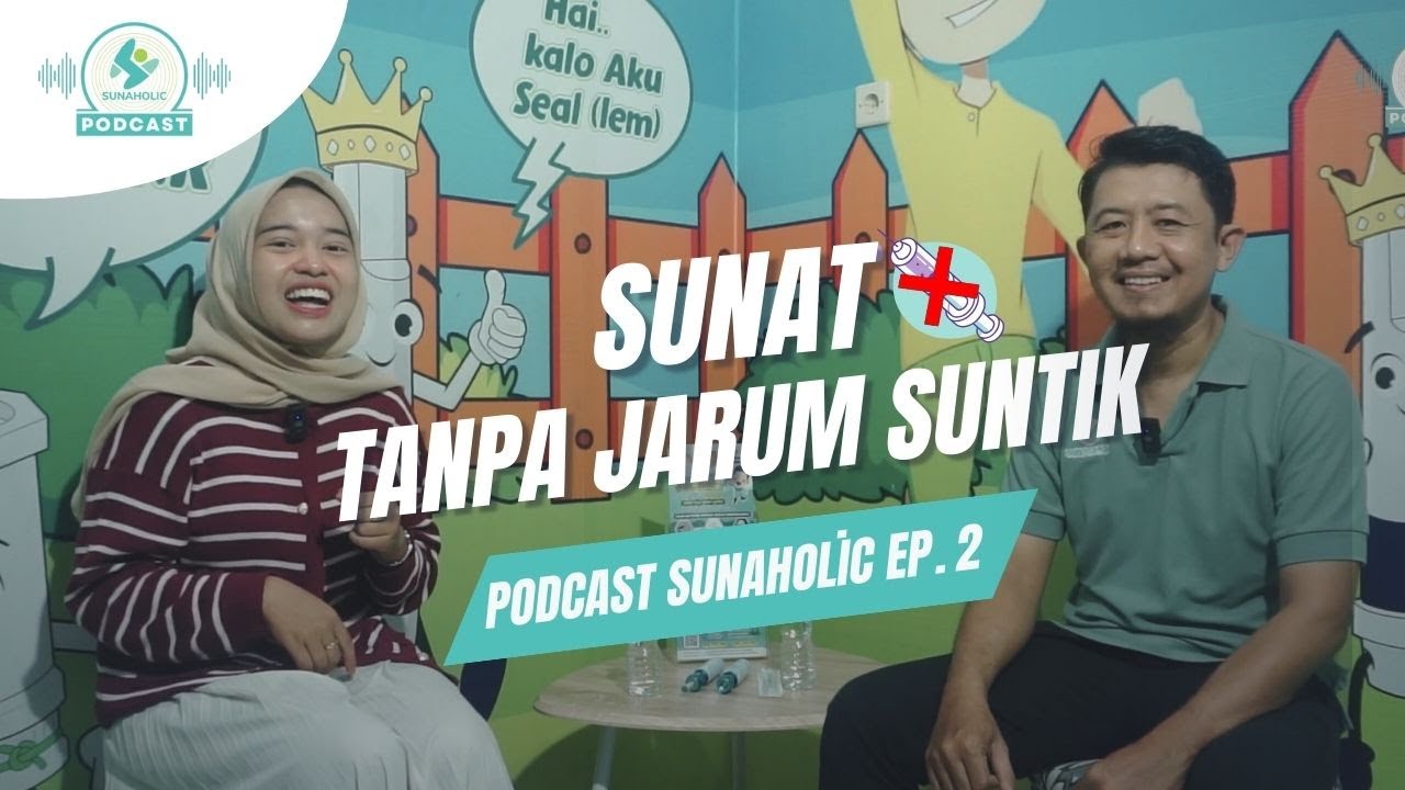 SUNAT TANPA JARUM SUNTIK, TANPA SAKIT? Rahasianya TERUNGKAP di Podcast Eps. 2 bersama SUNAHOLIC