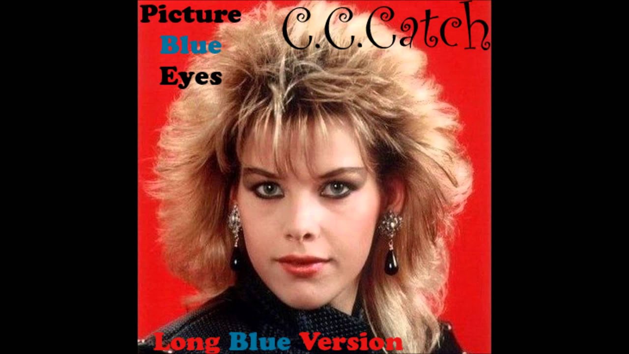 C.C.Catch - Picture Blue Eyes Long Blue Version