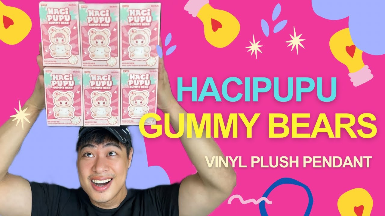 UNBOXING HACIPUPU GUMMY BEARS VYNIL PLUS PENDANT