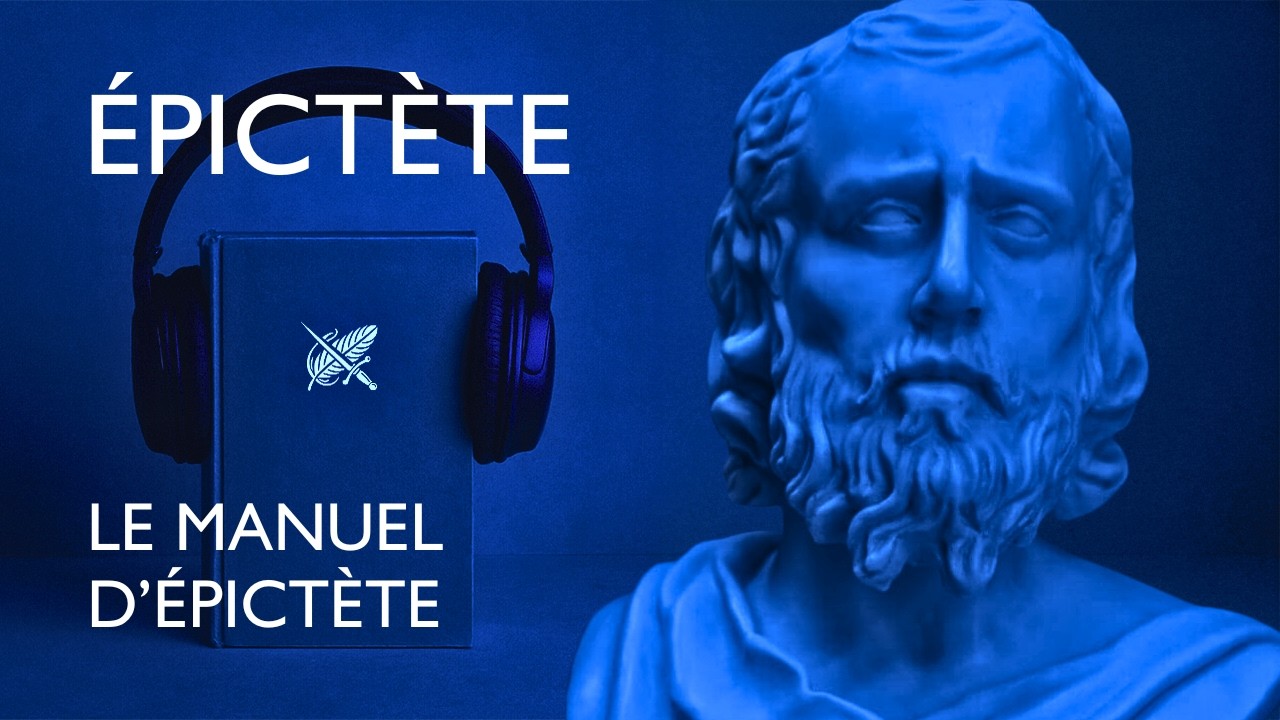 Le Manuel d'&Eacute;pict&egrave;te (Livre Audio Complet)
