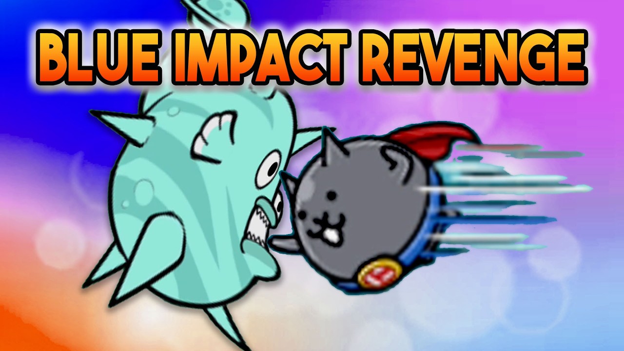 Месть Blue Impact (Обновление v15.5) &mdash; Battle Cats