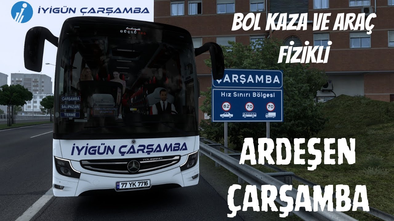 ETS 2 İyigün Çarşamba İle ARDEŞEN-ÇARŞAMBA Yolculuğu