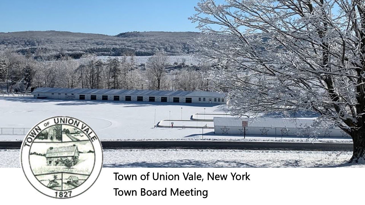 Union Vale Town Board Meeting January 8, 2025