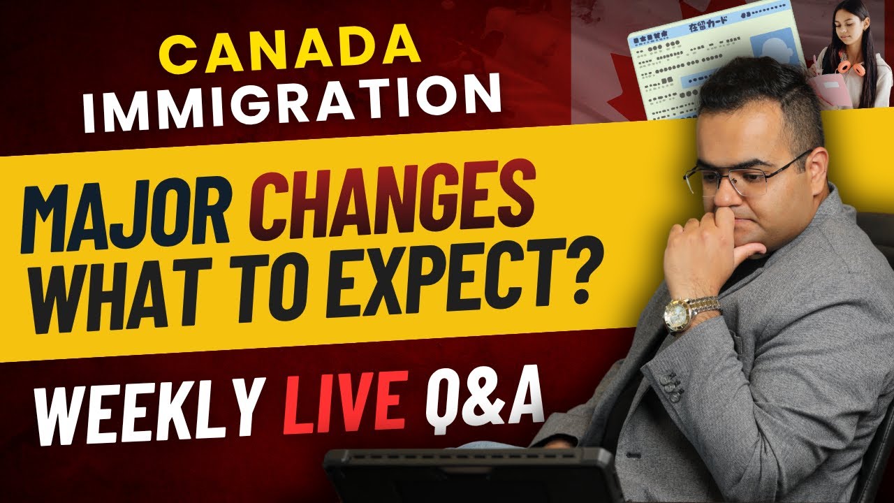2026-2028 - Major UPDATES & What to EXPECT from CANADA IMMIGRATION ? Latest Updates & News #Canada