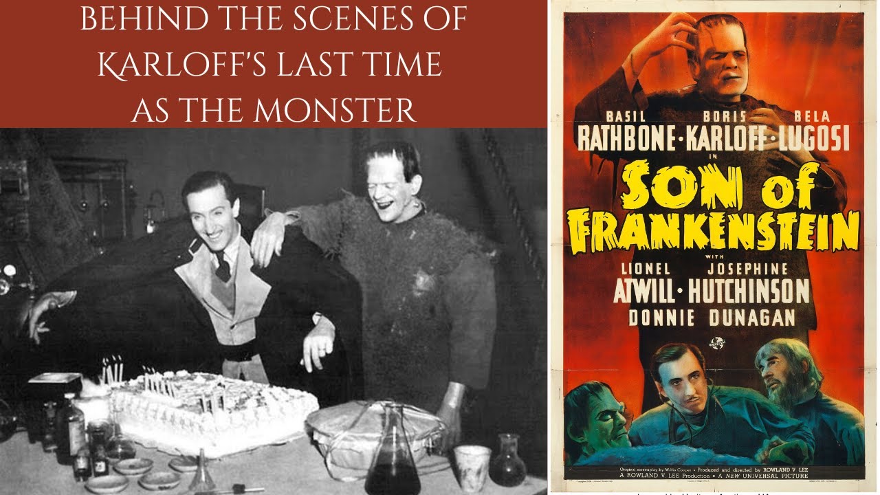 Behind The Scenes Of Boris Karloff's Last Time As The Monster - Son Of Frankenstein 1939