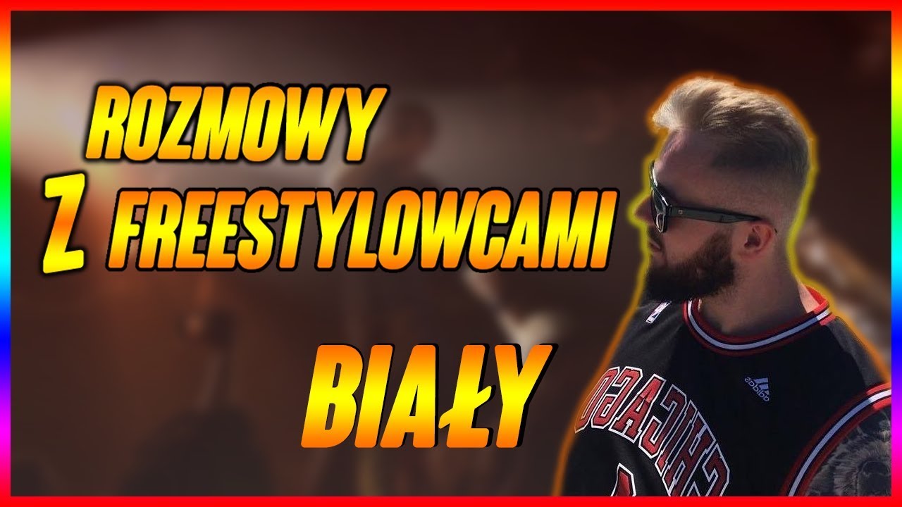 ROZMOWY Z FREESTYLOWCAMI #4 - BIAŁY/LIL GABINA | TREŚĆ PRZYŚPESZENIA | PODR&Oacute;Ż DO USA |