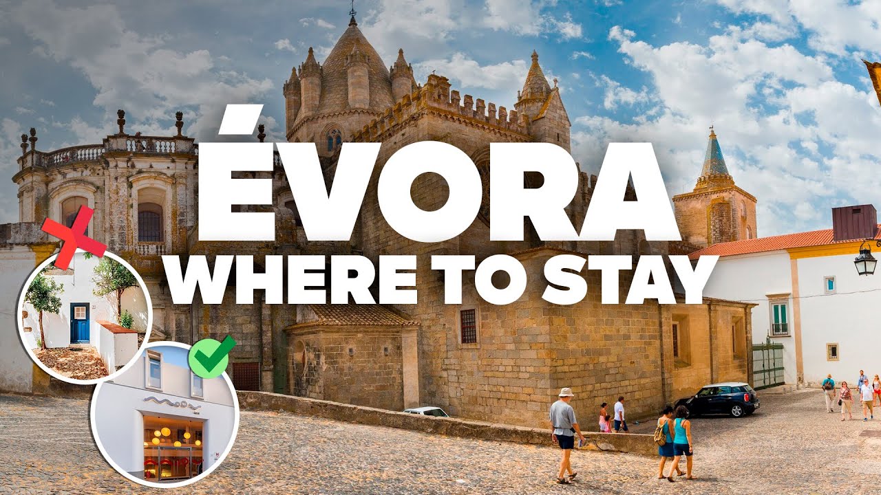 WHERE TO STAY IN &Eacute;VORA! Best Areas and Budget Hotels!
