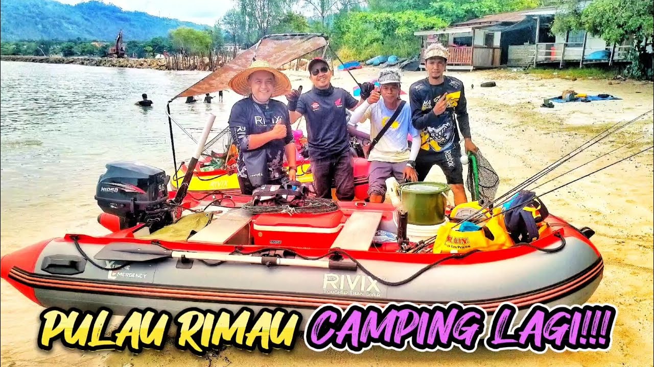 BERCUTI DI PULAU RIMAU PART 1