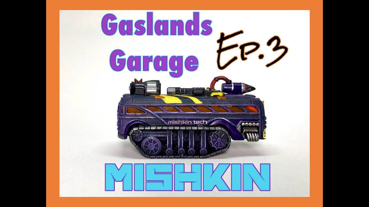 How to Build Gaslands Team Mishkin: Gaslands Garage Ep.3