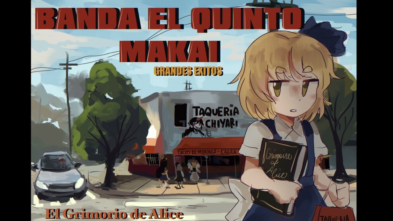 [東方/Banda Sinaloense/ Son mexicano/ Cumbia] Grimoire of Alice (MS Alice’s 2nd theme)