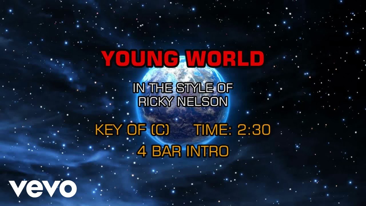 Ricky Nelson - Young World (Karaoke)