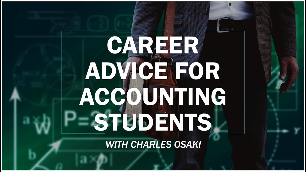 Career Advice for Accounting Students