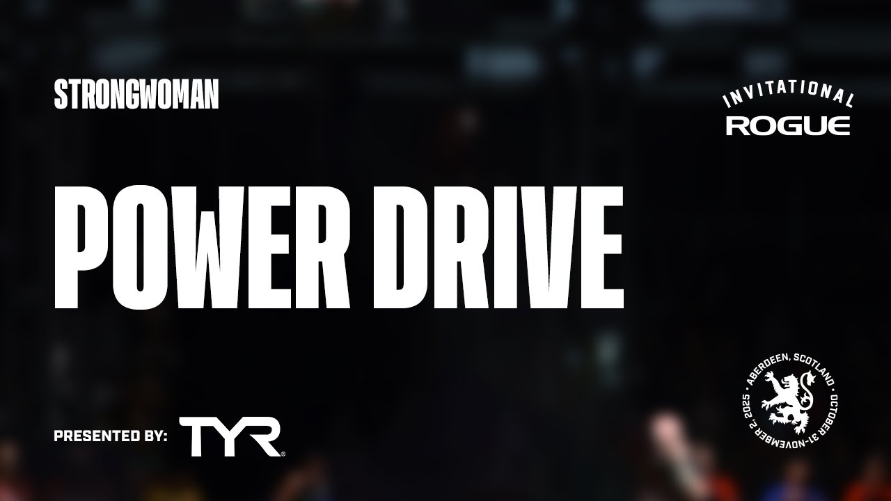 Full Live Stream - Power Drive - Event 5 - Strongman | 2025 Rogue Invitational