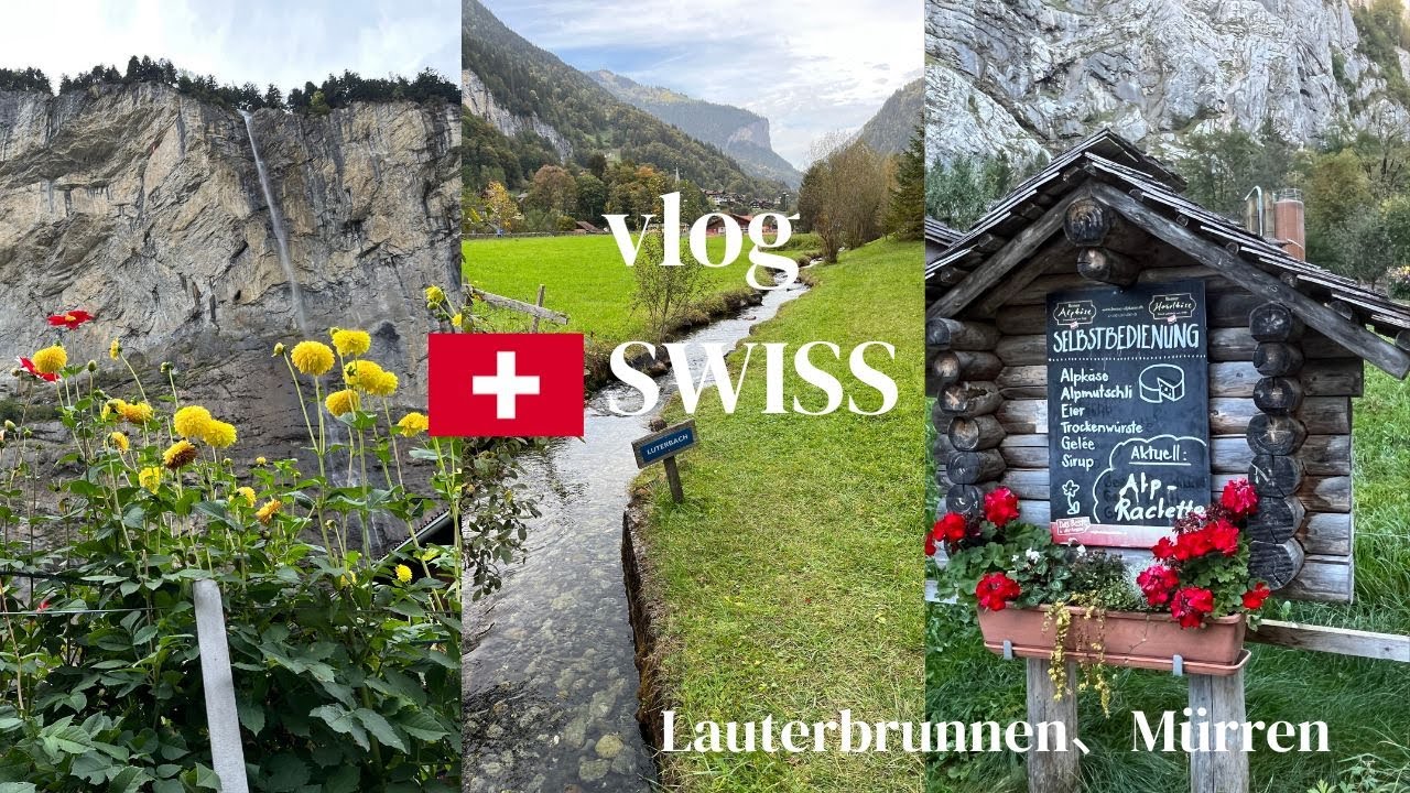スイスで一番可愛くて美しい村！ミューレン・ラウターブルンネン2泊3日の旅　Switzerland's Beauty: Mürren & Lauterbrunnen in 3 Days!