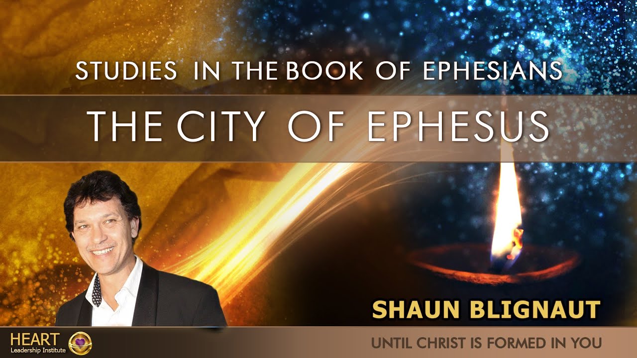 Studies in the Book of Ephesians – The City of Ephesus (audio)