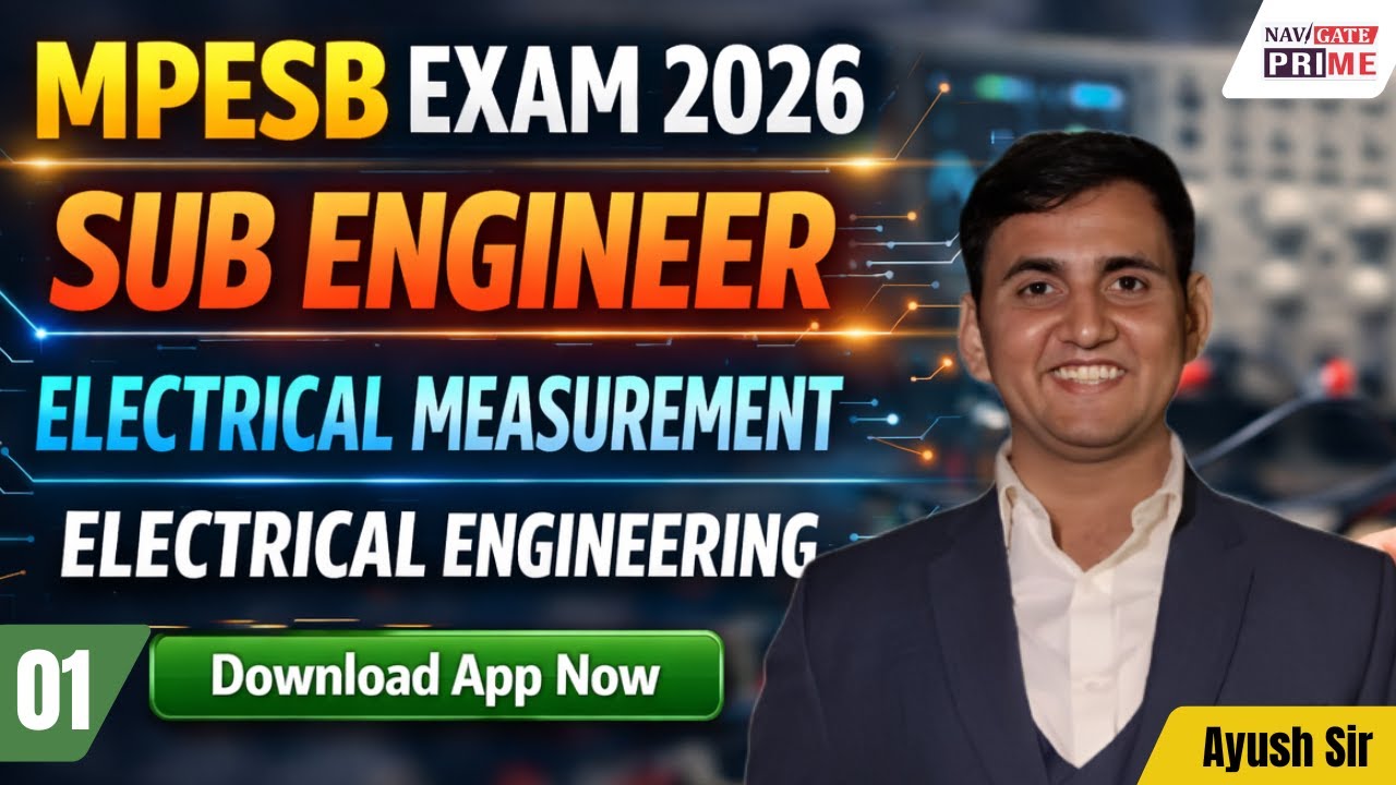 MPESB SUB-ENGINEER 2026| ELECTRICAL ENGINEERING| ELECTRICAL MEASUREMENT|LECTURE-01 #subengineer
