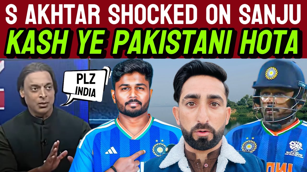 Shoaib Akhtar’s Shocking Words For Sanju Samson | Pakistan Needs Players Like This 