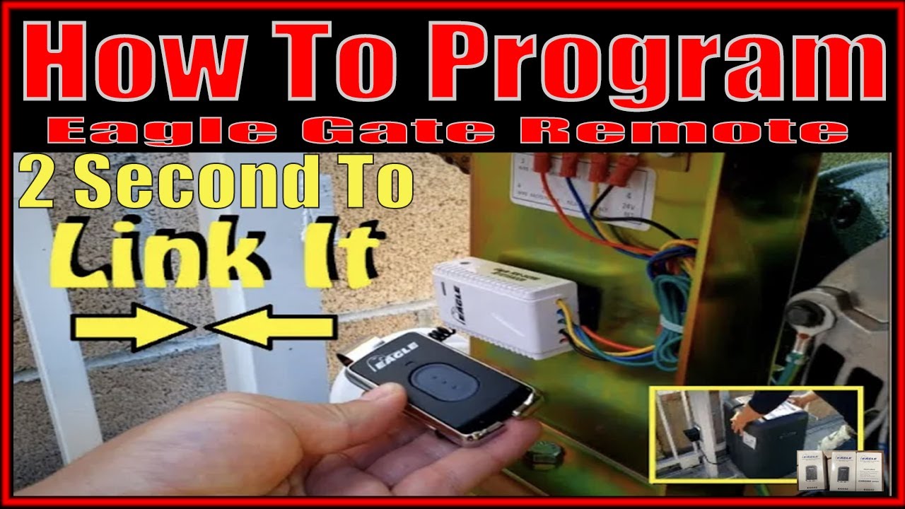 HOW TO PROGRAM EAGLE  GATE REMOTE CONTROL, How To Sync Eagle Gate Remote to Eagle Slide gate