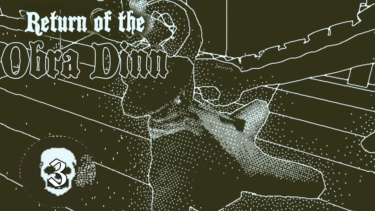 Return of the Obra Dinn Part 3: When Madness Descends