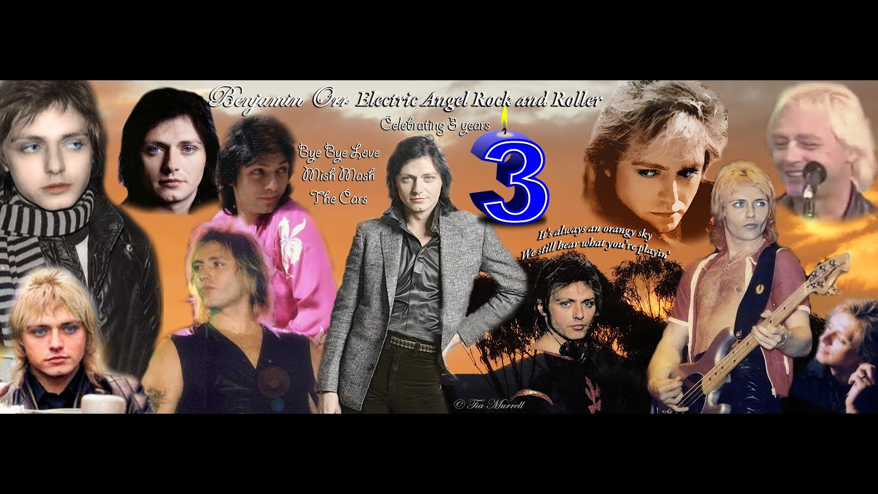 The Cars Benjamin Orr ~Bye Bye Love~ Mish Mash Live Performances Celebrating our 3rd Anniversary