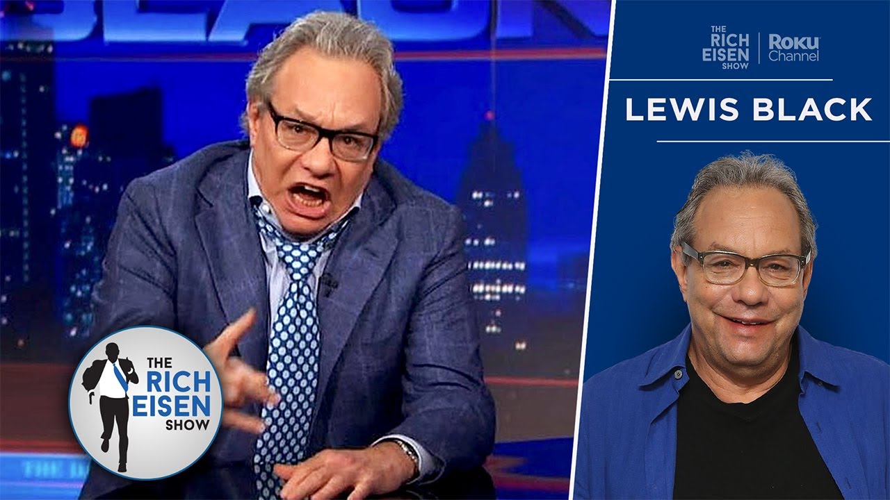 Hold On!! Lewis Black Was a Playwright before He Became a Stand-Up Comedian??? | The Rich Eisen Show