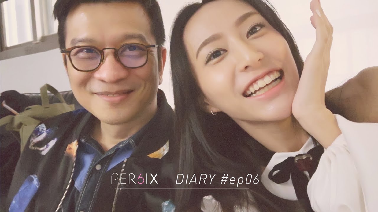 PER6IX DIARY #EP06 | Hanna名慧與子鴻老師