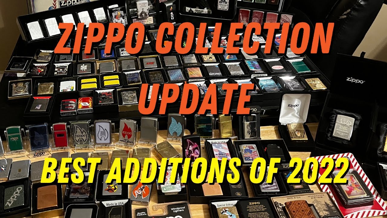 ZIPPO COLLECTION UPDATE:  Top Zippo Additions of 2022