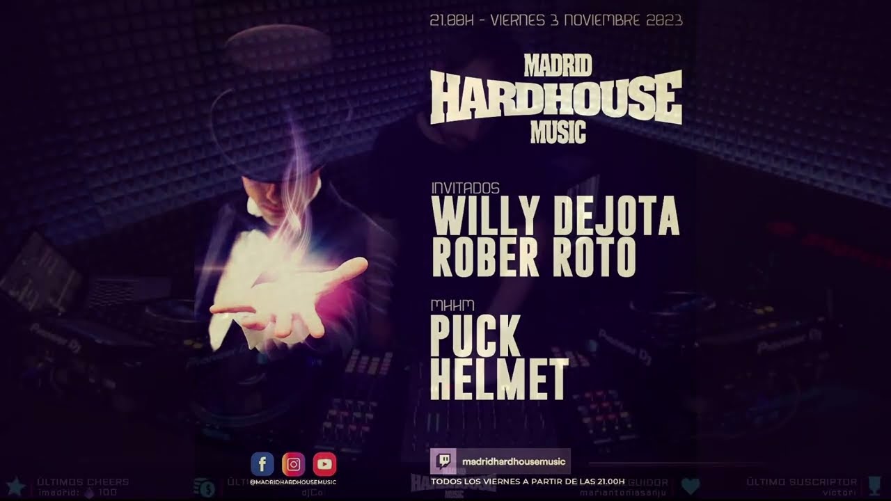 MHHM 082 - INVITADOS WILLY DEJOTA + ROBER ROTO - HELMET + PUCK - VIE 3 NOV 2023