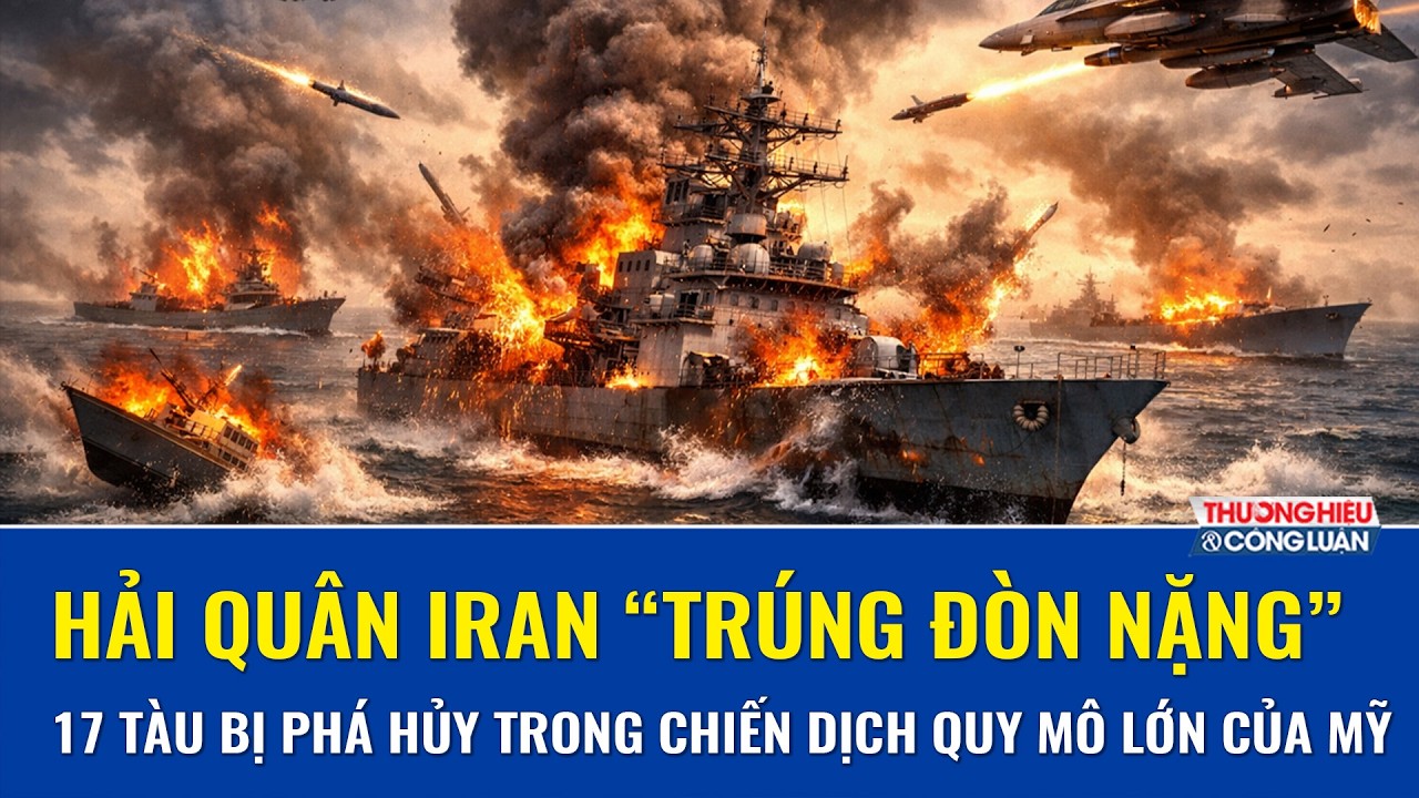 Mỹ đánh chìm 17 tàu Iran, khẳng định đang tập trung “bắn hạ mọi mối đe dọa” trên biển Trung Đông