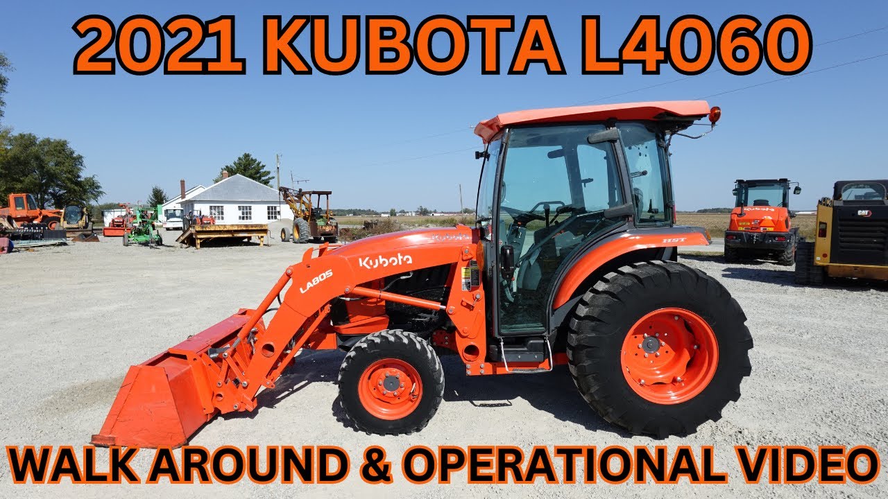 2021 Kubota L4060 Tractor Walk Around & Operational Video     $34,900