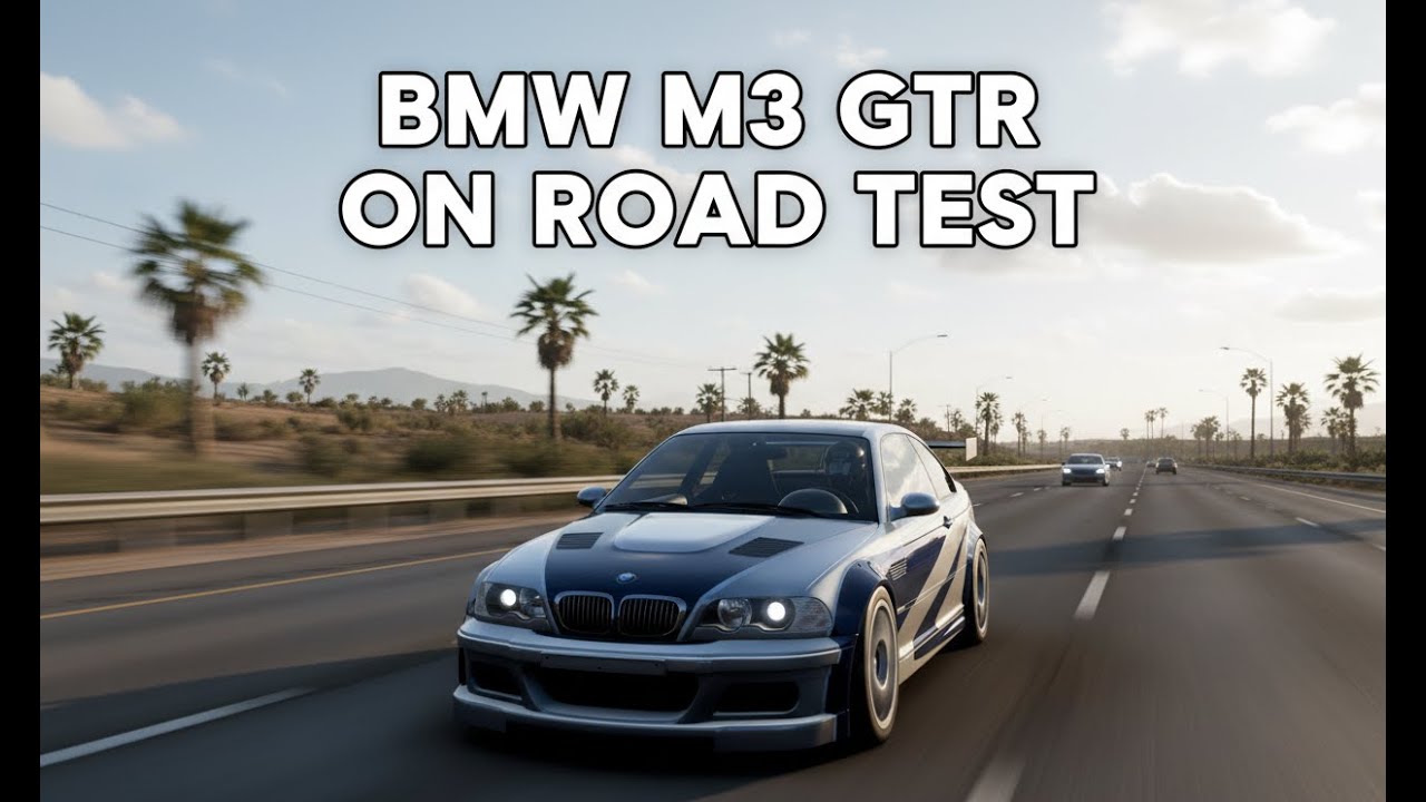 BMW M3 GTR On Road Test/Forza Horizon 5